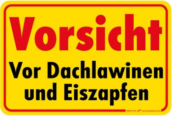 Warnschild - Winter Dachlawinen Eiszapfen - 308645 - Gr. 30 x 20 cm