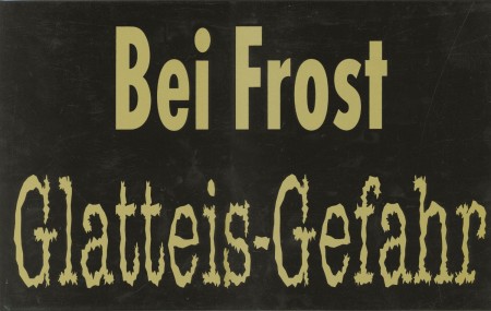 Warnschild - Bei Frost Glatteis-Gefahr - 308727 - Gr. 40 x 25 cm