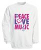 Sweatshirt mit Print - Peace Love Musik - S09017 - versch. farben zur Wahl - Gr. S-XXL