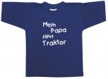 Kinder-T-Shirt mit Print - Mein Papa fährt Traktor - 08268 blau - Gr. 98 - 164