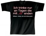 T-Shirt unisex mit Print - Ich trinke nur... - 09424 schwarz - Gr. S-XXL