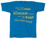 T-Shirt unisex mit Print - Wenn man bis zum Hals - 09590 blau - Gr. S