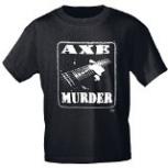 T-Shirt unisex mit Print - Axe Murder - von Rock You Music Shirts - 10393 schwarz - Gr. S