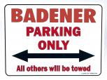 Parken Parkplatz - Schild  Gr. ca. 40x30cm - BADEN Parking only BADENERIN - 303099