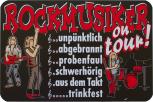 Hinweisschild - Warnschild - Rockmusiker-  ca. 20 x 30 cm - 309274-1