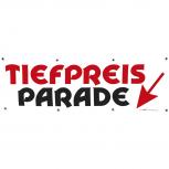Banner Werbebanner - Tiefpreis Parade - 3x1m - Spannband für Ihren Werbeauftritt / Bedruckt mit Ihrem Motiv - 309955