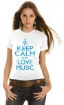 Girly-Shirt mit Print - Keep Calm and love music - 12926 - Gr. XS-XXL weiß