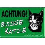 Schild - ACHTUNG! Bissige Katze - 309232 grün - Gr. ca. 30 x 20 cm