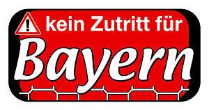 Hinweisschild Tür - Kein Zutritt für Bayern - 308141 - 14,6cm x 7,5cm