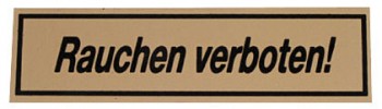 Verbotsschild - RAUCHEN VERBOTEN - gold - Gr. ca. 9x2,5cm - 308005