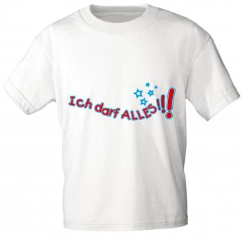 Kinder T-Shirt mit Aufdruck - Ich darf alles - 06981 - weiß - Gr. 86-164