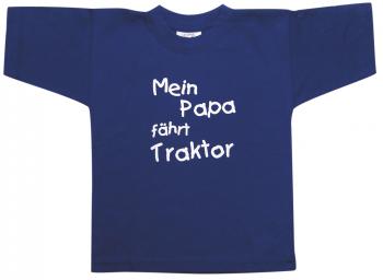 Kinder-T-Shirt mit Print - Mein Papa fährt Traktor - 08268 blau - Gr. 122/128