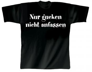 T-Shirt unisex mit Print - Nur gucken, nicht anfassen - 09325 schwarz - Gr. S-XXL