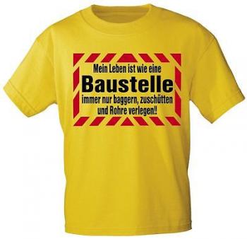 T-Shirt mit Print- Mein Leben ist wie eine Baustelle... - 09638 gelb - Gr. S-XXL