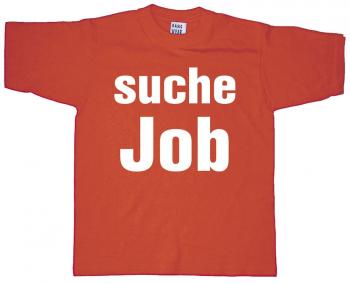 T-SHIRT unisex mit Print - Suche Job - 09647 orange - Gr. S-XXL