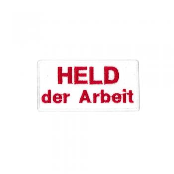 Aufnäher Patches Held der Arbeit Gr. ca. 9 x 4,5 cm  01650