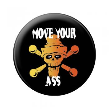 Magnetbutton - Move your Ass - 16641 - Gr. ca. 5,7 cm