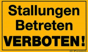 Verbotsschild - STALLUNGEN BETRETEN VERBOTEN - 308491 - Gr. 25 x 15 cm