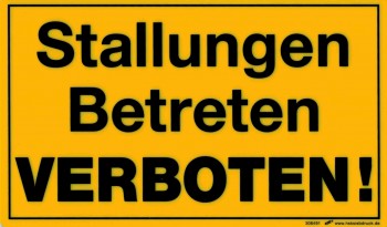 Verbotsschild - STALLUNGEN BETRETEN VERBOTEN - 308491 - Gr. 25 x 15 cm