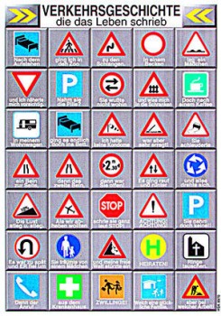 Lustiges Verkehrsschild - Verkehr des Lebens - 308970 - Gr. 30 x 20 cm