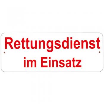 Hinweisschild mit Saugnäpfen - RETTUNGSDIENST IM EINSATZ - Gr. ca. 245 x 95 mm - 307733
