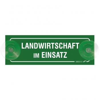 Schild mit Saugnäpfen - Landwirtschaft im Einsatz - Gr. 15x4cm - 308037/2