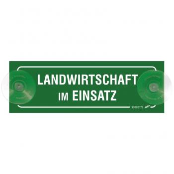 Schild mit Saugnäpfen - Landwirtschaft im Einsatz - Gr. 28x4cm - 308037/2