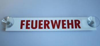 Schild mit 2 Saugnäpfen - Feuerwehr - Gr. ca. 21cm x 4,3cm - 308039/1