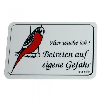 Lustiges Warnschild - Hier wache ich ... Wellensittich rot - 308162 - 15cm x 10cm