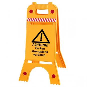 Warnaufsteller Dachaufsteller - Achtung! Parken strengstens verboten - Gr. ca. 28 x 64 cm – 308540/9 beidseitige Beschriftung