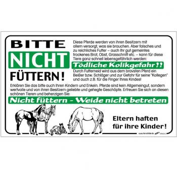 PST-Schild - Bitte nicht füttern! Kolikgefahr... - Gr. ca. 25cm x 15cm - Kunststoffschild 308626-2