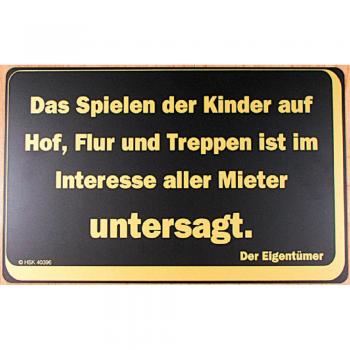 Verbotsschild - Das Spielen der Kinder auf ... - Gr. ca. 40 x 25 cm - 308722