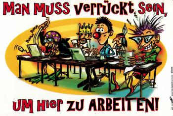 Spaß-Schild - verrückt sein..zu arbeiten - Gr. 30 x 20 cm - 309089