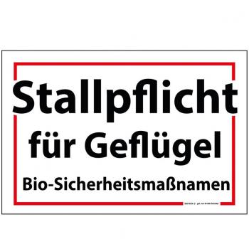 PST-Schild - Stallpflicht für Geflügel - Bio-Sicherheitsmaßnahmen - Gr. ca. 30 x 20 cm - 309169/2