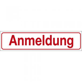 Hinweisschild - ANMELDUNG - Gr. ca. 25 x 6 cm - 309306