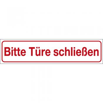 Hinweisschild - BITTE TÜRE SCHLIEßEN - Gr. 25 x 6 cm - 309310