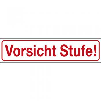 Hinweisschild - VORSICHT STUFE - Gr. ca. 25 x 6 cm - 309313