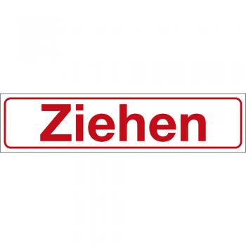 Hinweisschild - ZIEHEN - Gr. ca. 25 x 6 cm - 309321