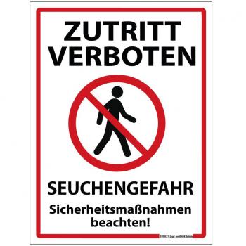 Schild Hinweisschild - Zutritt verboten - Seuchengefahr... - 309821/2 - Gr. 40 x 30 cm