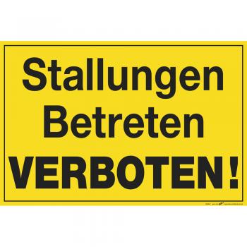 Schild - Stallungen betreten verboten ! - 309841 - 30 x 20 cm