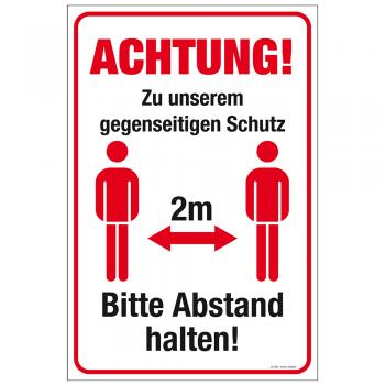PST-Schild - Achtung! ... Schutz 2m Bitte Abstand halten - Gr. ca. 40 x 60 cm - 309845