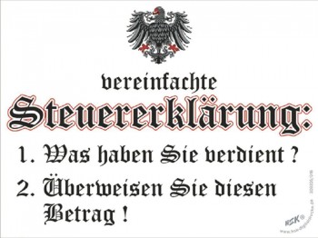 Spaß-Schild - Vereinfachte Steuererkärung... - 309205 - Gr. 20 x 15 cm