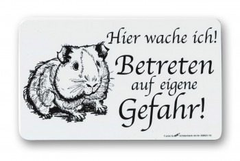 Spaßschild - MEERSCHWEINCHEN... Betreten auf eigene Gefahr! - 308521 - Gr. 25cm x 15cm