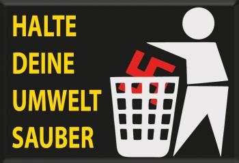 Magnet - Gegen N...s - Halte Deine Umwelt sauber - Gr. ca. 8 x 5,5 cm - 36615