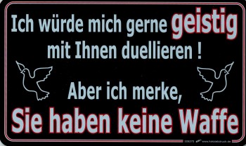 Spaß-Schild - geistig duellieren - 309270 - 25cm x 15cm