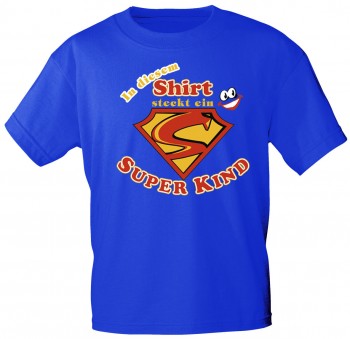 Kinder T-Shirt mit Print - In diesem Shirt steckt ein Superkind - 08111 - blau - Gr. 86-164