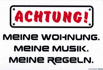 Witziges Schild - ACHTUNG! Meine Wohnung... - 308868 - 30 x 20 cm