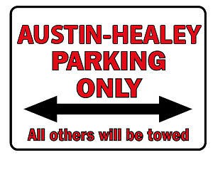 Schild aus Kunststoff -Parkschild - Austin Healey Parking Only - Gr. ca. 40 x 30 cm - 303069