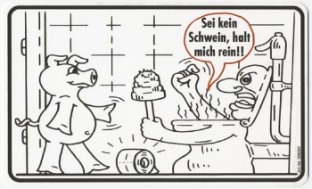Schild Toilettenschild - Sei kein Schwein, halt mich rein - Gr. 25 x 15 cm - 308269