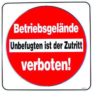 Verbotsschild - BETRIEBSGELÄNDE - Gr. ca. 50 x 50 cm - 308856